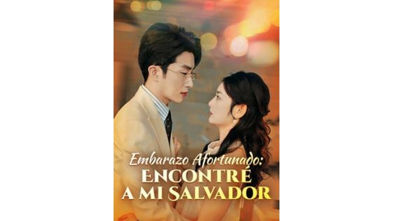 Embarazo Afortunado: Encontré a mi Salvador (Sub Español)