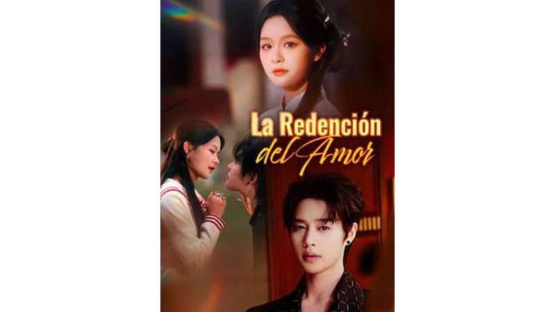 La Redención del Amor (Sub Español)