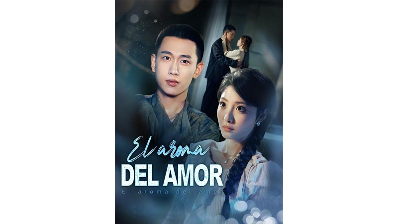 El aroma del amor (Sub Español)