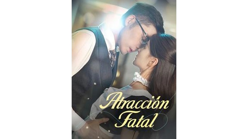Atracción Fatal (Sub Español)