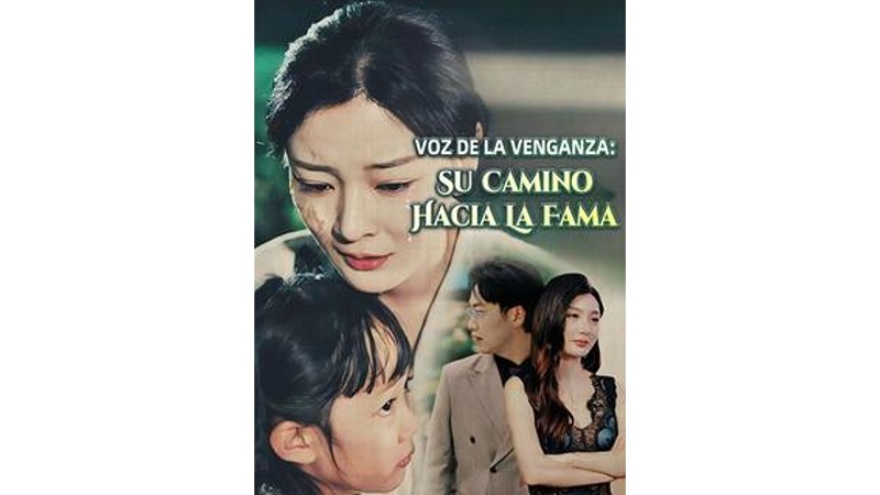 Voz de la Venganza: Su Camino hacia la Fama (Sub Español)