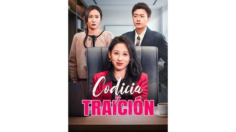 Codicia y Traición (Sub Español)