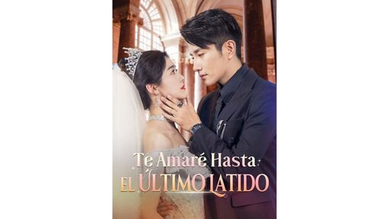 Te Amaré Hasta el Último Latido (Doblado)