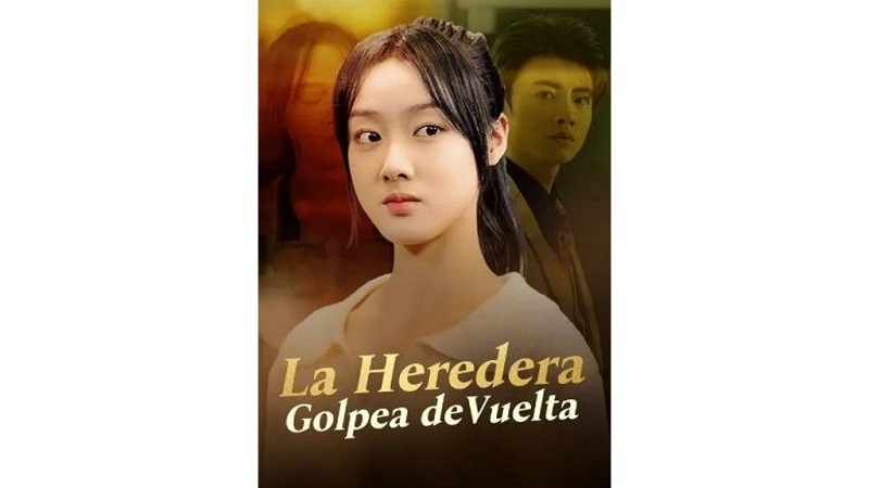 La Heredera Golpea de Vuelta (Sub Español)