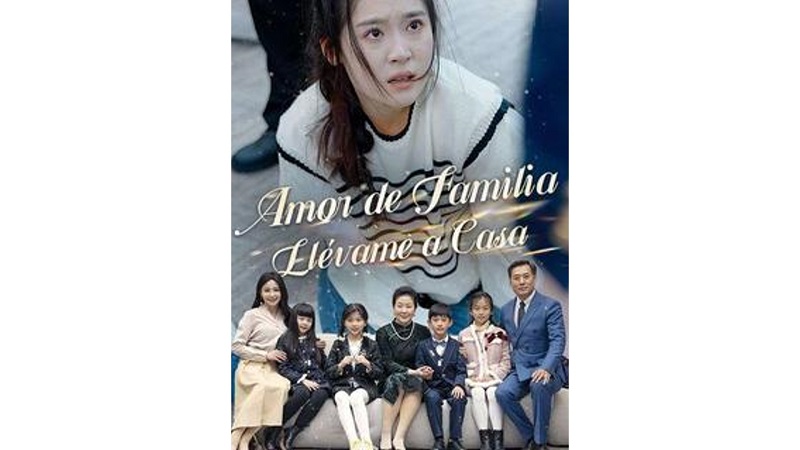 Amor de Familia Llévame a Casa (Doblado)