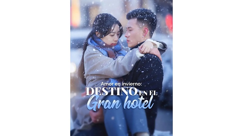 Amor en invierno, destino en el gran hotel (Sub Español)