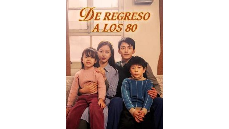 De Regreso a los 80 (Sub Español)
