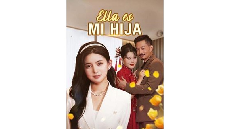 Ella es mi Hija (Sub Español)