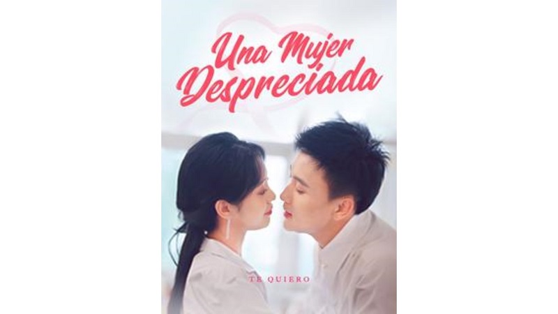 Una Mujer Despreciada (Sub Español)