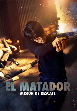 El matador – misión de rescate (Español Latino)